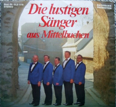 Die Lustigen Sänger aus Mittelbuchen